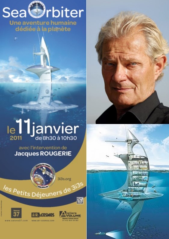 Petit déjeuner 3i3s avec Jacques ROUGERIE: SeaOrbiter