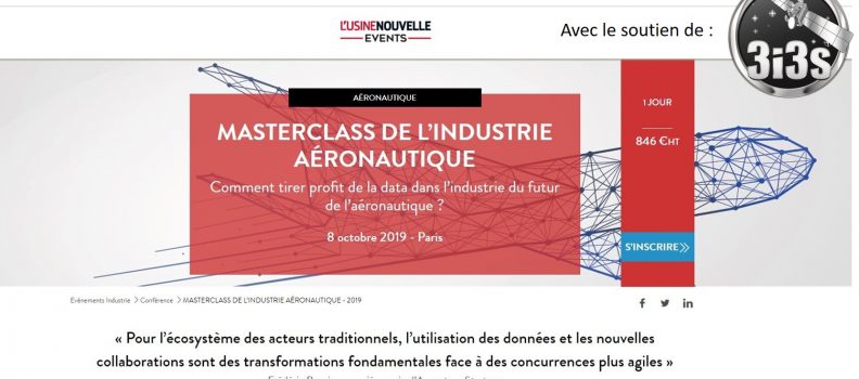 3i3s – MASTERCLASS DE L’INDUSTRIE AERONAUTIQUE